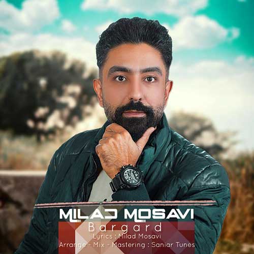 Milad Mosavi Bargard